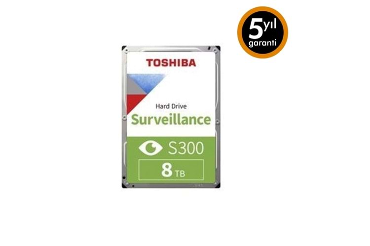 TOSHIBA S300 PRO 8 TB 7200RPM 256MB SATA3 180TB/Y 7/24 GÜVENLİK DİSKİ TÜRKİYE DİSTRÜBÜTÖR 5 YIL GARANTİ